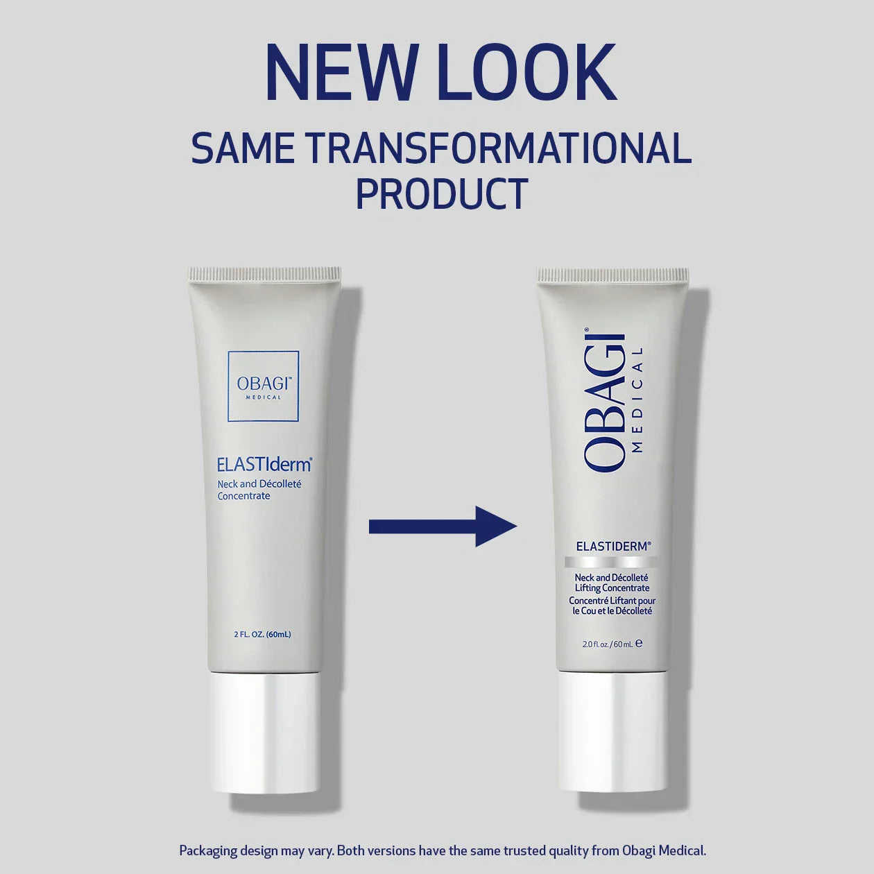 Two tubes of Obagi ELASTIderm on a light gray background with text indicating a new look.